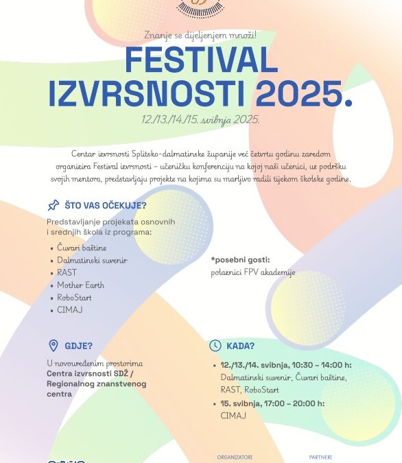 Festival izvrsnosti Split,  12.-15. svibnja 2025.
